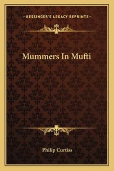 Paperback Mummers In Mufti Book