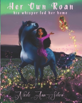 Paperback Her Own Roan: His whisper led her home Book