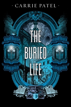 The Buried Life - Book #1 of the Recoletta