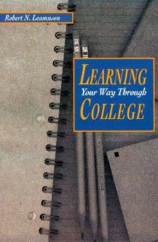 Paperback Learning Your Way Through College Book
