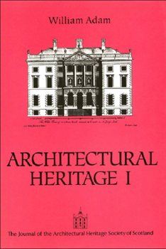 William Adam - Book  of the Architectural Heritage