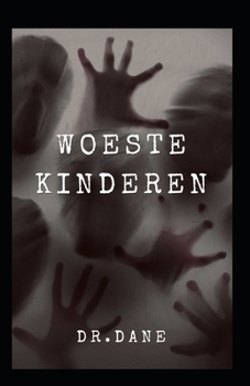 Paperback Woeste kinderen [Dutch] Book