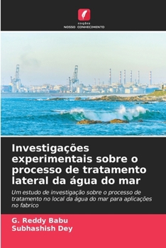 Paperback Investigações experimentais sobre o processo de tratamento lateral da água do mar [Portuguese] Book