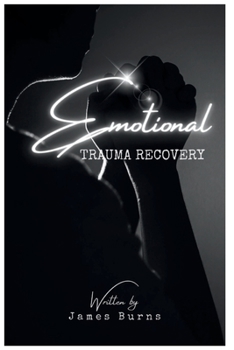Paperback Emotional Trauma Recovery Book