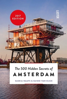 Paperback The 500 Hidden Secrets of Amsterdam Book