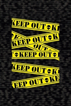 Keep Out: All Purpose 6x9 Blank Lined Notebook Journal Way Better Than A Card Trendy Unique Gift Black Area 51
