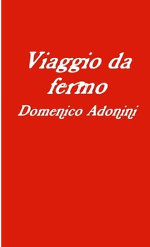 Paperback Viaggio da fermo [Italian] Book