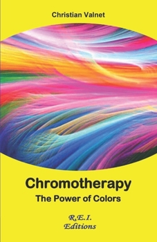 Paperback Chromotherapy - The power of colors Book