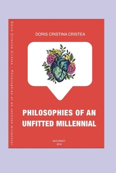 Paperback Philosophies of An Unfitted Millennial Book