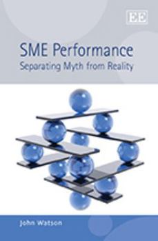 Hardcover SME Performance: Separating Myth from Reality Book