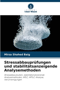 Paperback Stressabbauprüfungen und stabilitätsanzeigende Analysemethoden [German] Book
