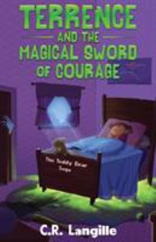 Paperback Terrence and the Magical Sword of Courage Book
