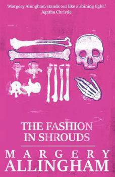 The Fashion in Shrouds - Book #10 of the Albert Campion