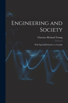 Paperback Engineering and Society: With Special Reference to Canada Book