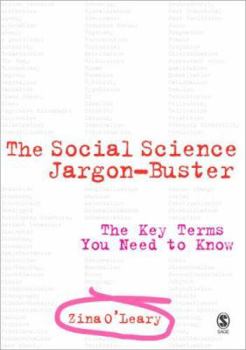 Paperback The Social Science Jargon Buster: The Key Terms You Need to Know Book