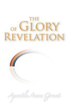 Paperback The Glory of Revelation Book