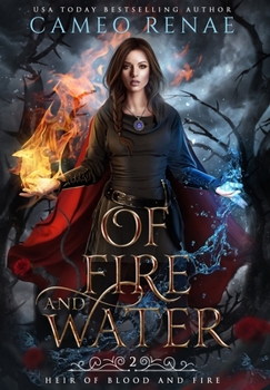 Hardcover Of Fire and Water Book