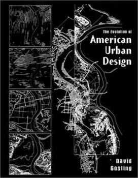 Paperback The Evolution of American Urban Design Book