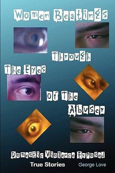 Paperback Women Beatings Through The Eyes Of The Abuser Book