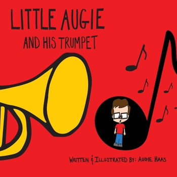 Paperback Little Augie and His Trumpet Book