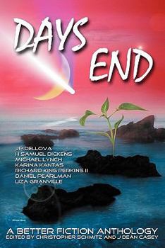 Paperback Days End: A Better Fiction Anthology Book