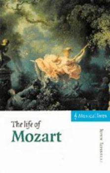 The Life of Mozart - Book  of the Musical Lives