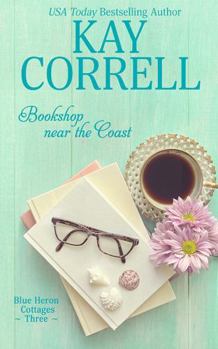 Bookshop near the Coast - Book #3 of the Blue Heron Cottages