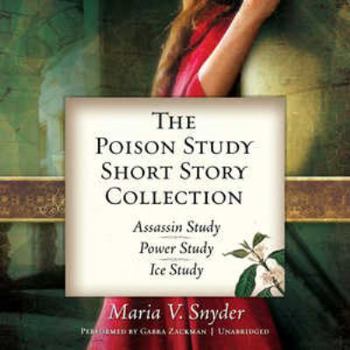 Audio CD The Poison Study Short Story Collection: Assassin Study, Power Study, Ice Study Book