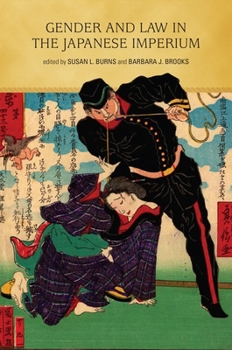 Hardcover Gender and Law in the Japanese Imperium Book