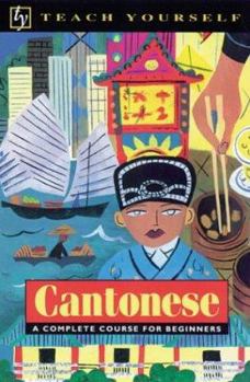 Paperback Teach Yourself Cantonese Complete Course Book