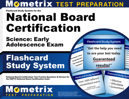 Misc. Flashcard Study System for the National Board Certification Science: Early Adolescence Exam: National Board Certification Test Practice Questions & Re Book
