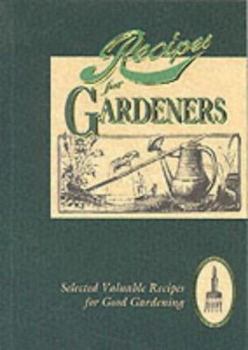 Paperback Recipes for Gardeners Book