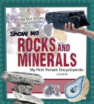 Paperback Show Me Rocks and Minerals Book