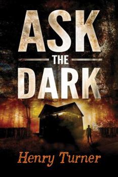 Hardcover Ask the Dark Book