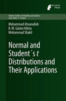 Hardcover Normal and Student´s T Distributions and Their Applications Book