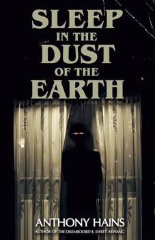 Paperback Sleep in the Dust of the Earth Book