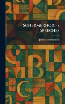 Hardcover Schermerhorns Speeches Book