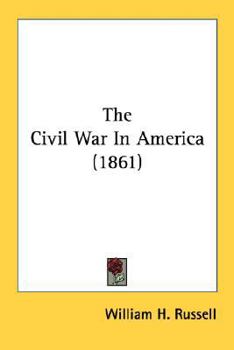 Paperback The Civil War In America (1861) Book