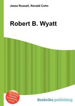 Paperback Robert B. Wyatt Book