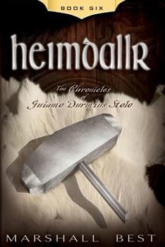 Heimdallr - Book #6 of the Chronicles of Guiamo Durmius Stolo