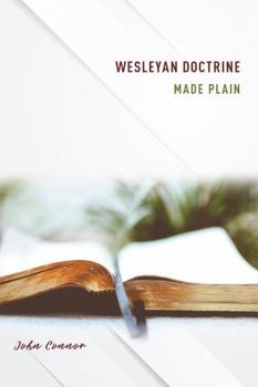 Paperback Wesleyan Doctrine Made Plain Book