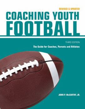 Paperback Coaching Youth Football: The Guide for Coaches and Parents Book