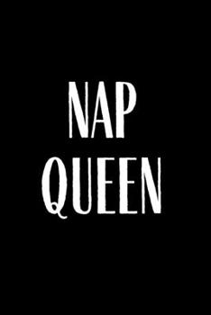 Paperback Nap Queen: Funny 2020 Planner Lesson Student Study Teacher Plan book Peace Happy Productivity Stress Management Agenda Diary Jour Book