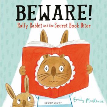 Paperback Beware Ralfy Rabbit & Secret Book Biter Book
