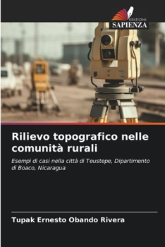 Paperback Rilievo topografico nelle comunità rurali [Italian] Book