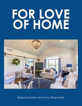 Paperback For Love of Home Book