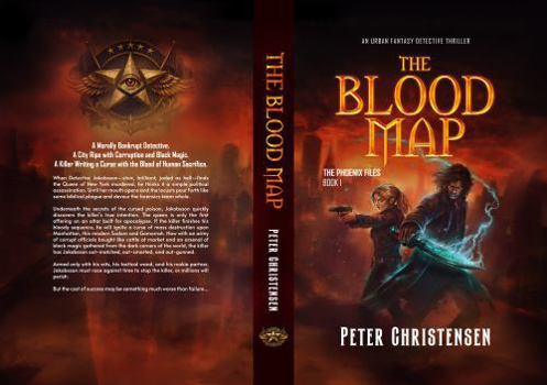 The Blood Map: An Urban Fantasy Noir Detective Thriller (The Phoenix Files)