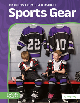 Paperback Sports Gear: From Idea to Market Book
