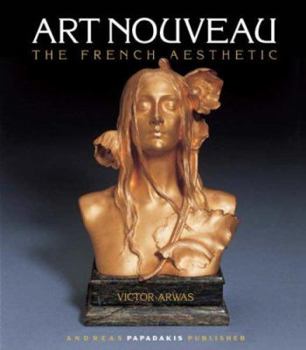 Hardcover Art Nouveau: The French Aesthetic Book