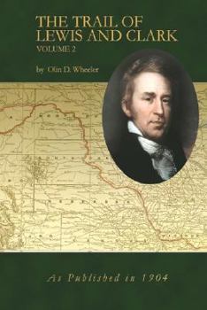 Hardcover The Trail of Lewis and Clark Volume 2 Book
